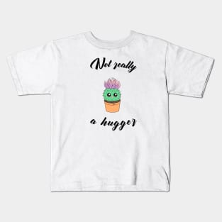 Not really a hugger - a cute kawaii cactus Kids T-Shirt